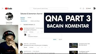 QNA Video Part 3 - Mat Techcomp Read Comments 