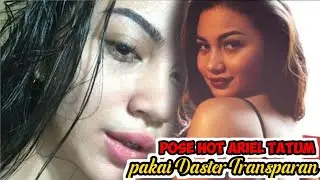 POSE HOT ARIEL TATUM DENGAN PAKAI DASTER TRANSPARAN MAKIN MENGGODA