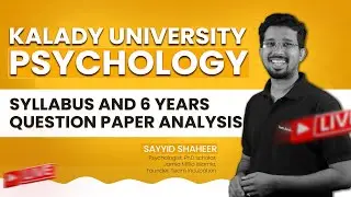 Kaladi University MSc Psychology - Syllabus & PYQ |Entrance Exams 2024 | Universities | Malayalam