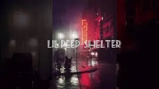 Lil peep-shelter (sub Español)