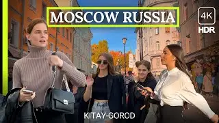 🔥 Watch OUT Moscow Russia 🔥 Kitay-Gorod, Young Muscovites Neighborhood Walk City Tour 4K HDR