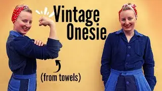 Recycling Rosie: Making a 1940s Air Raid Suit...From Towels!
