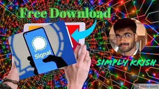 How to Download Signal for Windows || Simply Krish