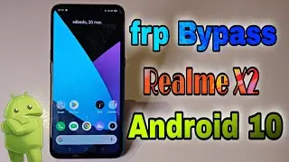Realme X2 Frp Bypass Google Account Unlock | Frp Bypass