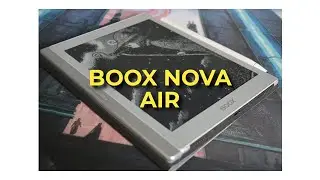 Boox Nova Air Review