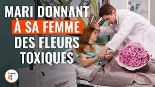Mari Donnant À Sa Femme Des Fleurs Toxiques | 
