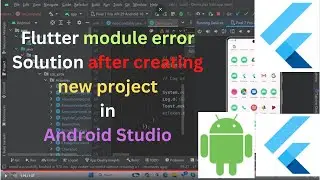 Flutter module error  Solution after creating new project in Android Studio