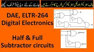Half Subtractor and full subtractor circuits, DigiTech Educations Pk