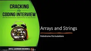 Cracking the Coding Interview Solutions | Arrays and Strings | Palindrome Permutation
