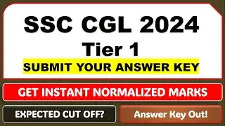 Ssc Cgl 2024 Tier 1 Answer Key Out | Normalized Marks & Rank ?