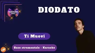 TI MUOVI - Diodato (KARAOKE) #sanremo2024