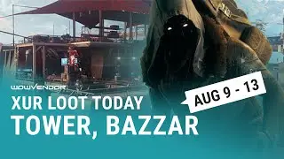 Destiny 2: Where is Xur today? 💠 August 9 — 13 | Location & Inventory | The Final Shape