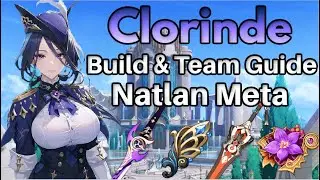 Clorinde Weapons & Artifacts Team Comp & Build Guide Explained! New Natlan Meta - Genshin Impact 4.6