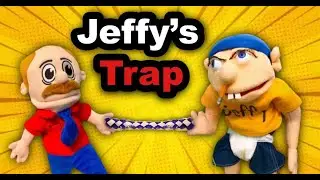 SML Movie Jeffy's Trap!