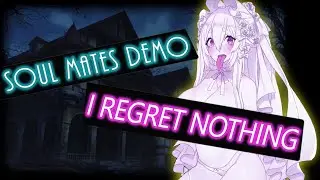 I Regret Nothing - Soul Mates Demo