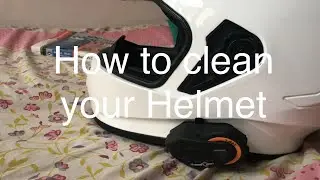 How to clean a helmet! Simple and easy