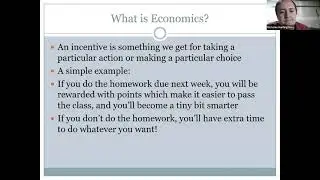 Incentives (Principles of Microeconomics Week 1 Part 1c)