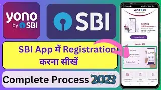 how to register in SBI YONO application! YONO SBI registration process? how to activate YONO SBI?