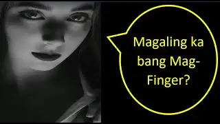 Paano Mag Finger sa iyong Asawa?  Ang tamang paraan ng Pag-Finger  para Masarapan si Misis