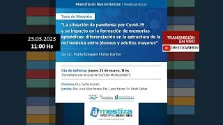 Defensa de Tesis de Maestría del Lic. Pablo Ezequiel Flores Kanter