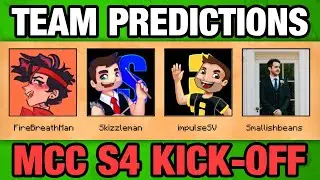 MCC Season 4 Kick-Off - Best Team Predictions