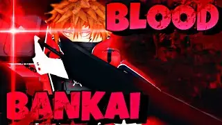 [Type Soul] Getting Blood Bankai!