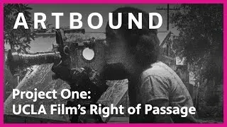 L.A. Rebellion Filmmakers Discuss Their Project One Films | Artbound | PBS SoCal