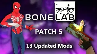 These 13 Updated BONELAB Patch 5 Mods Are PHENOMENAL