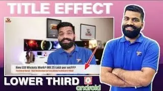 How to make Lower third like Technical Guruji on Andoid in Hindi/Urdu