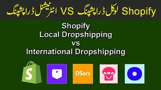 Shopify Local Dropshipping vs International Dropshipping