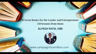 50 Great Books for the Leader and Entrepreneur: 150 lessons from them