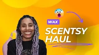 Scentsy Wax Haul! Must-Have Scents & First Impressions!