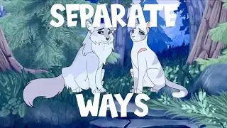 Separate Ways (Bristlefrost & Ivypool, 1 Week Warriors MAP) || Part 6 +Process