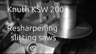 Resharpening slitting saws