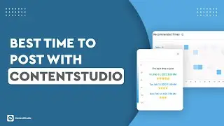 What is the Best Time to Post on Social Media With ContentStudio