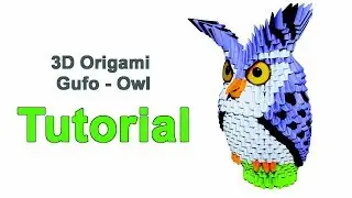 Origami 3d Owl Tutorial 1/32 Origami 3d Gufo Tutorial