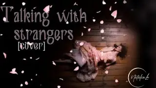 "Talking with strangers" (cover)