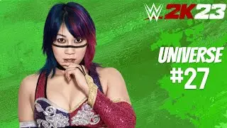 WWE 2K23 - Universe - Episode 27 - Asuka Vore
