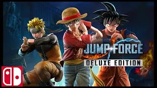 Jump Force Deluxe Edition Trailer || Nintendo Switch