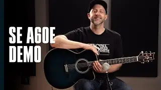 SE A60E | Demo | PRS Guitars