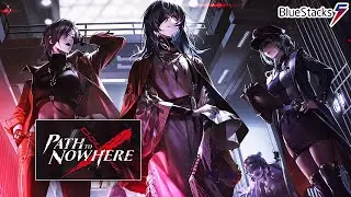 *GLOBAL RELEASE* How To Download & Play Path To Nowhere On PC?! (Bluestacks 5) Path To Nowhere!