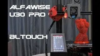 Хороший обдув для Alfawise U30 Pro и настройка Bltouch (3Dtouch)