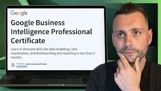 Is Google's Business Intelligence Professional Certificate on Coursera WORTH IT? 🤔