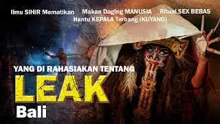 TONTON SEKARANG‼️ Rahasia TERPENDAM Dibalik MISTERI ILMU LEAK