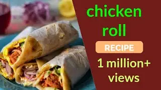 chicken roll at home