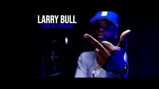 Larry Bull - Fxck My Cousins