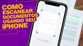 HOW TO SCAN DOCUMENTS ON IPHONE?