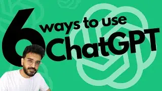 6 Ways To Use ChatGPT – OpenAI