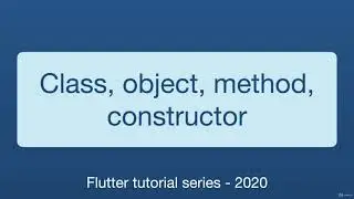 [Flutter] 3. Class, object, constructor, method