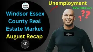 Windsor Ontario Real Estate Market August 2024 Update-What to expect